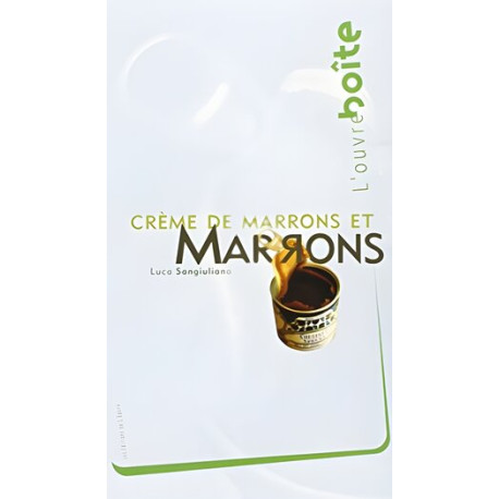 Crème de marrons et marrons