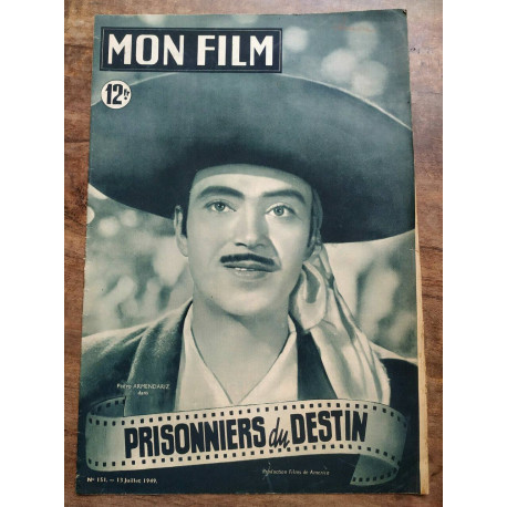 Mon Film n151 Prisonniers du destin 13 Juillet 1949