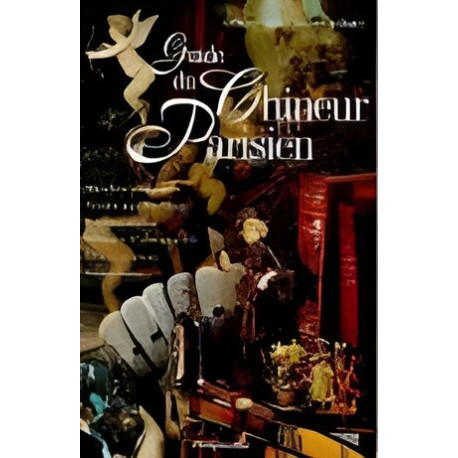 Le guide du chineur parisien