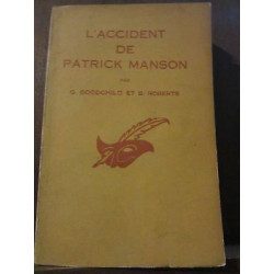 Goodchild Roberts L'accient de Patrick Manson Le Masque N369...