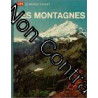 Les montagnes : Life : Le monde vivant