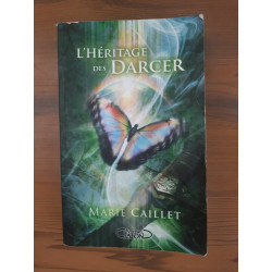 Marie Caillet L'Héritage des Darcer
