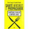 Santé mensonges et propagande Santé mensonges et propagande