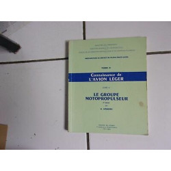 A Hémond Connaissance de l'avion léger livre V le groupe...