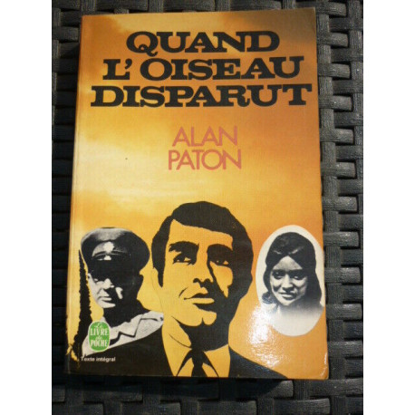 ALAN paton QUAND L'OISEAU DISPARUT