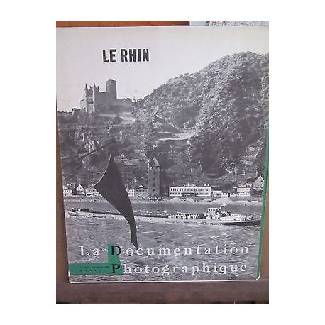 La Documentation photographiquele rhin n5 219 novembre 1961