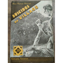 Mon Roman Policier Suicides au village - Roger Vaneyre Ferenczi
