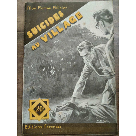 Mon Roman Policier Suicides au village - Roger Vaneyre Ferenczi