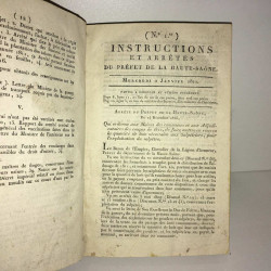 INSTRUCTIONS ET ARRETES DU PREFET DE LA haute saone Année 1811...