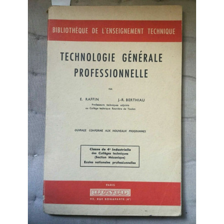 raffin berthiau Technologie générale professionnelle