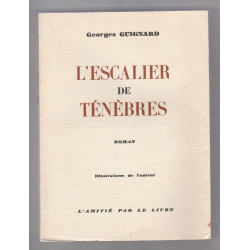 L'ESCALIER DE TENEBRES l'amitié par le livre