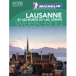 Guide Vert Week-End Lausanne Michelin