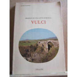 Alfio avoli Profilo di una Città etrusca vulci