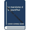 Le marxisme d'aujourd'hui