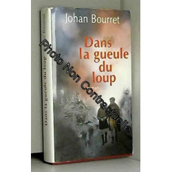 Dans la gueule du loup