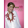 Julie cuisine pour garder la ligne