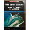 Yann arthus bertrand Pour la liberté de la presse Mai 2002