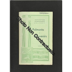 Institution Sainte-Marie à Belfort - Palmarès et souvenirs - Année...
