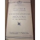 Guide officiel illustré du Syndicat d'Initiatives bourbonnais...