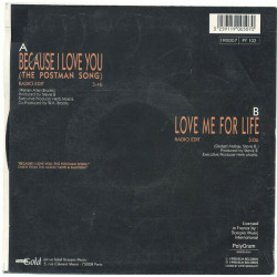 Because I Love You (The Postman Song) / Love Me For Life