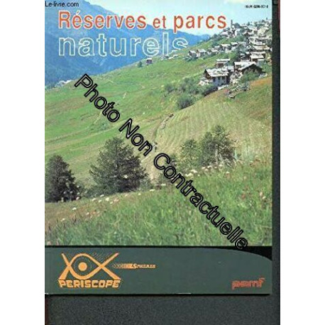 Réserves et parcs naturels numéro 30