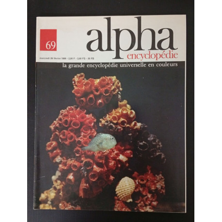 Alpha Encyclopédie N.69 - Février 1969