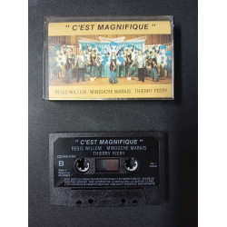 K7 Audio : C'est Magnifique - Regis Willem Minouche Marais Thierry...