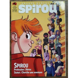 Spirou Nº4067 23 Mars 2016 Spirou profession Héros