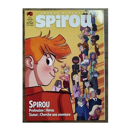 Spirou Nº4067 23 Mars 2016 Spirou profession Héros