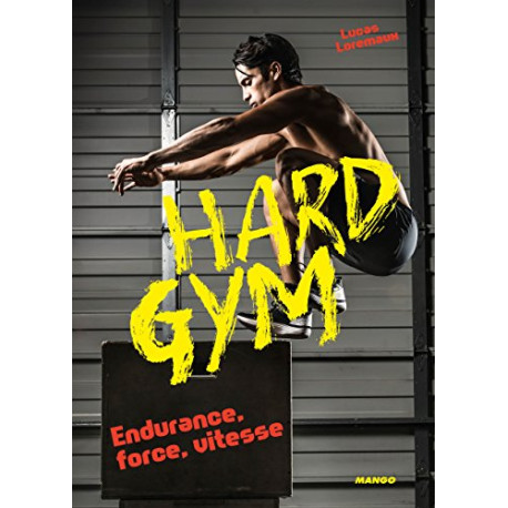 Hard gym