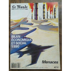 Le Monde Bilan économique et social 1990 Menaces Janvier 1991