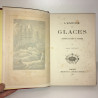 Henri Van Looy L'EMPIRE DES GLACES Aventures de Martin le Baleinier