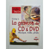S'initier à la gravure de CD et DVD