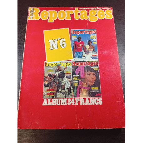 Album Reportages Grands n°6