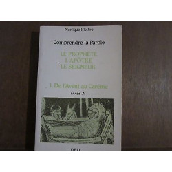 Comprendre la parole année A