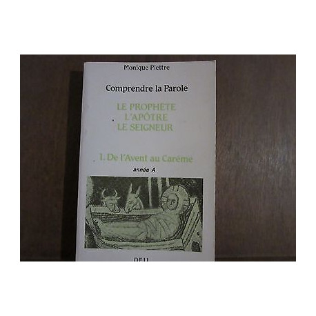 Comprendre la parole année A