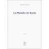 La Maladie De Sachs