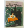 Le combat contre les ombres. le livre de demain n° 81