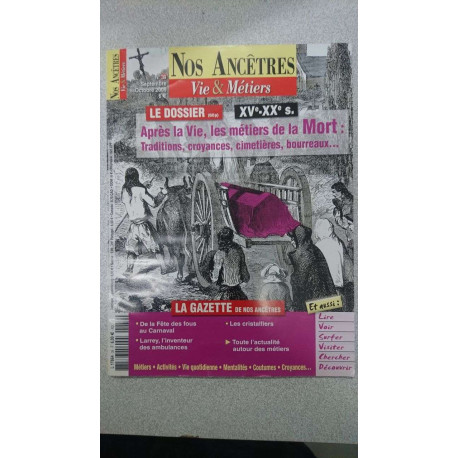 Nos Ancêtres - Vie et Métiers / N°39