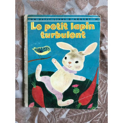 Le petit lapin turbulent