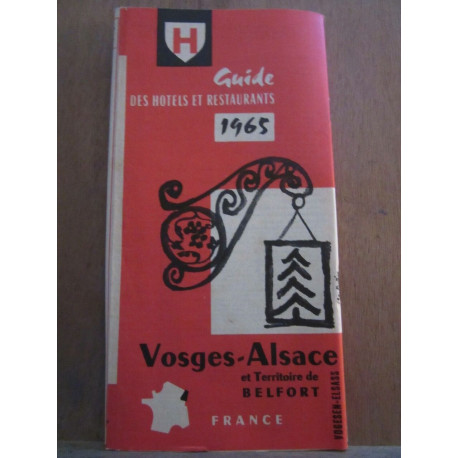 Guide des hôtels et restaurants vosges alsace et Territoire de Belfort