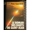 LE ROMAN DES HAUTS DE saint jean LE livre DE po