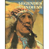 les legendes des indiens