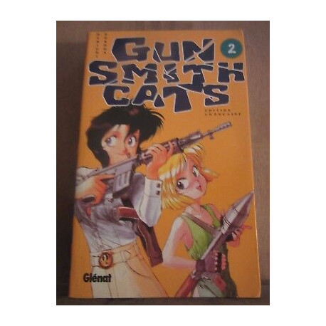 Gun Smith Cats Tome 2 kenichi sonoda