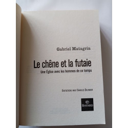 Le Chene Et La Futaie. Une Eglise Avec Les Hommes De Ce Temps