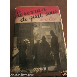 Bertold brecht le roman de quat'sous Corrêa
