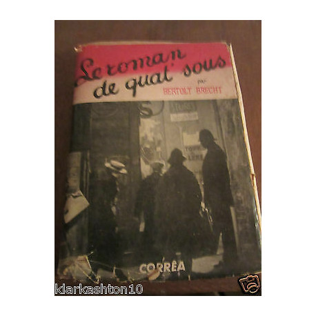 Bertold brecht le roman de quat'sous Corrêa