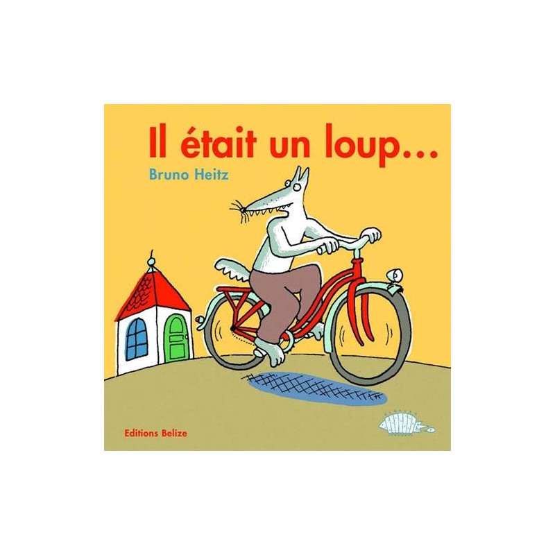 Il était un loup
