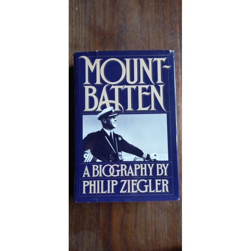 Mountbatten A biography by Philip Ziegler Alfred A knopf