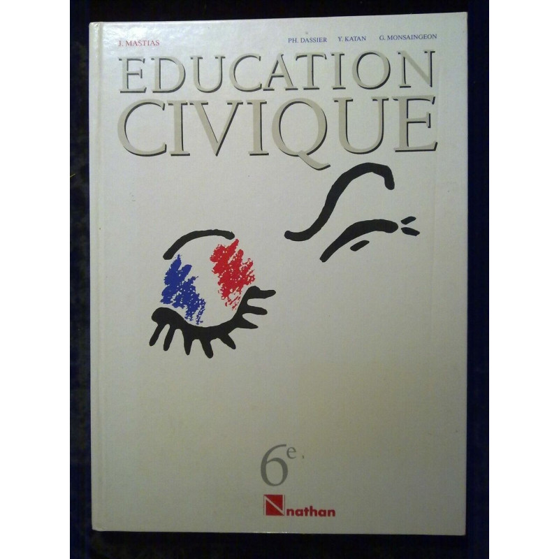 mastias dassier katan éducation civique 6è Fernand nathan